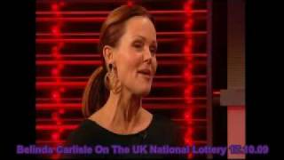 Belinda Carlisle on The UK National Lottery 171009 [upl. by Donnenfeld716]