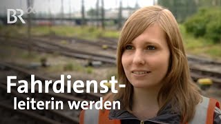 Fahrdienstleiterin  Ausbildung  Beruf  Ich machs  BR [upl. by Avaria]