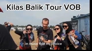 Kilas Balik Tour Eropa VOB [upl. by Forrest]