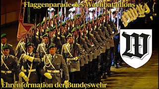 Preußischer Präsentiermarsch Flaggenparade des Wachbataillons BMVg  Ehrenformation der Bundeswehr [upl. by Nosam]