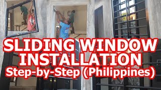 SLIDING WINDOW INSTALLATION StepbyStep Philippines [upl. by Ignatius]