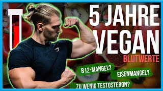 Meine TESTO amp BLUTWERTE nach 5 Jahren VEGAN [upl. by Hardi]