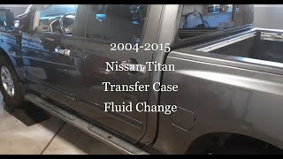 2004  2015 Nissan Titan Transfer Case Fluid Change In Less Than 90 Seconds [upl. by Wehtta]