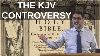 The King James Bible Controversy  KJV Only [upl. by Sitnerp]