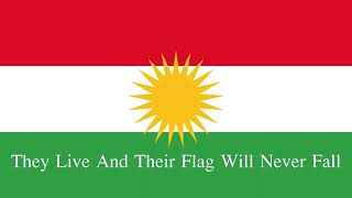 quotEy Reqîbquot quotOh Enemyquot Kurdistan National Anthem English Subtitles [upl. by Adnamal]