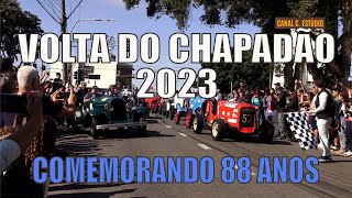 VOLTA DO CHAPADÃO 2023  CELEBRANDO 249 DA CIDADE DE CAMPINASSP [upl. by Madid]