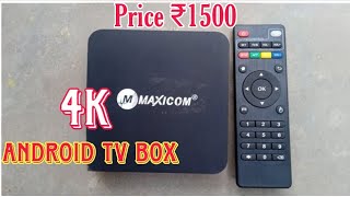 Android Tv Box Under ₹1500  MAXICOM Pro 4k Android Tv Box Full Unboxing [upl. by Holle]