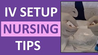 How to Set Up for an IV Intravenous  Nursing Clinical Skills [upl. by Asyle]