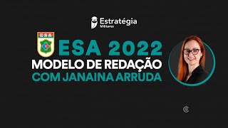 ESA 2022 Modelo de Redação com Janaina Arruda [upl. by Domenic]