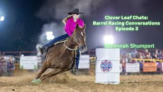 Clover Leaf Chats Episode 3 Savannah Shumpert [upl. by Freemon945]