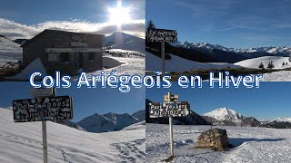 Découverte Ariège  Cols Ariégeois en Hiver [upl. by Aicileb483]