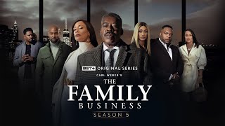 BET Original Series  The Family Business S5  Trailer [upl. by Michale662]