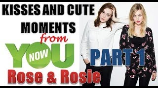 Rose and Rosie  Kisses from YouNow  part 1 [upl. by Limemann]