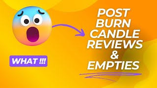 Post Burn Candle Reviews amp Empties bathandbodyworks homeworx goosecreek candles empties [upl. by Eelac209]