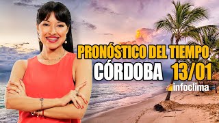 Pronóstico para el 13 de enero de 2024 Córdoba  Argentina  Infoclima TV [upl. by Nealy]