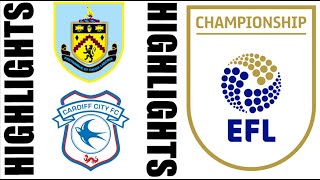 Burnley FC vs Cardiff City 50 Highlights amp Goals  EFL Championship 2425 [upl. by Akimaj]