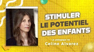 La Pédagogie de Céline Alvarez [upl. by Naanac424]