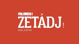 VOLUMEN 1  ADELANTOS  ZETA DJ x [upl. by Uticas977]