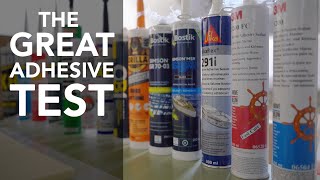 The Great Adhesive and Sealant Strength Test  Lifeboat Conversion Ep5 Adhesive Test 4K [upl. by Yevrah]