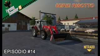 FS19 SERIE RISOTTO 14 NUOVE CONOSCENZE [upl. by Ibib62]