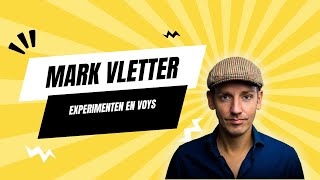 Interview Mark Vletter en Voys en experimenten [upl. by Yehudit]