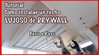 Cómo Instalar Un Techo de Drywall  ¡A la Perfección paso a paso para principiantes vídeo 12 [upl. by Emile]