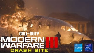 Call of Duty Modern Warfare III Campaign  Crash Site  Intel i5  Intel Arc A750 Gaming [upl. by Wera]