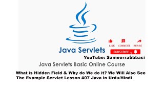 What is Hidden Field amp Why do We do it We Will Also See The Example Servlet Lesson 07 in UrduHindi [upl. by Yentrok]