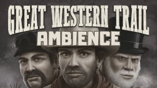 Great Western Trail Board Game Soundtrack  Wild West Music and Ambient Soundscape [upl. by Prima124]