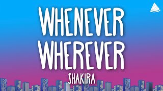 Shakira  Whenever Wherever Lyrics  Español [upl. by Aicatsal]