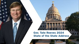 Gov Tate Reeves State of the State address 2024 [upl. by Nixon771]