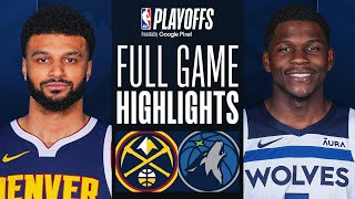 2 NUGGETS at 3 TIMBERWOLVES  FULL GAME 3 HIGHLIGHTS  May 10 2024 [upl. by Leksehcey]