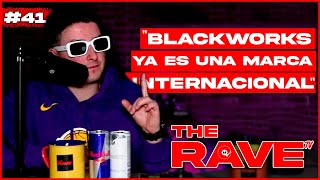 THE RAVE TV 41 ¿un FESTIVAL de BLACKWORKS en un ESTADIO de BALONCESTO [upl. by Clovah]