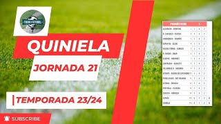 Quiniela jornada 21 Temporada 2324 Todo Fútbol 96 [upl. by Anitrebla]