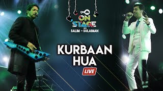 Kurbaan Hua Live  Salim Sulaiman  9XM On Stage [upl. by Gayel387]