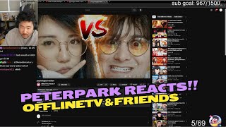 Peterparktv Reacts to Offlinetv amp Friends  psychological warfare [upl. by Namien104]