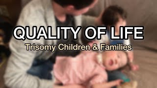 Trisomy 13 Quality of Life  13トリソミー [upl. by Lertsek]