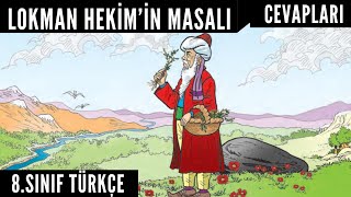 LOKMAN HEKİMİN MASALI Metni Cevapları8Sınıf Türkçe Ders Kitabı sayfa 214215216217 Ferman [upl. by Nalat9]