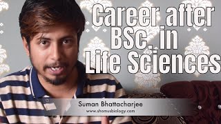 Career options after BSc in life sciences  What to do after Bsc in biotechnology [upl. by Yhtomit]