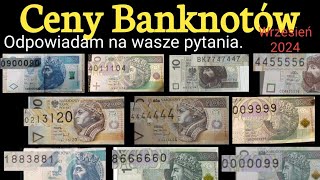 Ceny Banknotów odpowiadam na pospolite pytania Wrzesień 2024 Banknoty Ceny [upl. by Nomad]