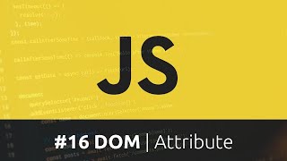 Curso de Javascript  16 DOM  getAttribute setAttribute e removeAttribute [upl. by Annala]