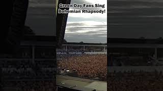 Green Day Fans Sing BOHEMIAN RHAPSODY shorts [upl. by Nnairac]