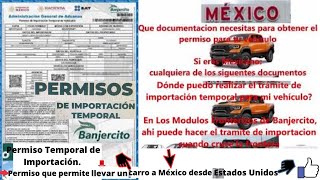 Permiso BANJERCITO Tienes Dudas De Como Sacar El Permiso Aqui Los Requicitos Para Viajar A Mexico [upl. by Larok]