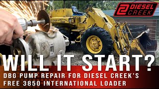 DBG Stanadyne Pump Repair for DieselCreek 3850 FREE International Wheel Loader Will it Start [upl. by Brnaby]