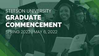 Stetson University Spring 2022 Graduate Commencement [upl. by Schouten]