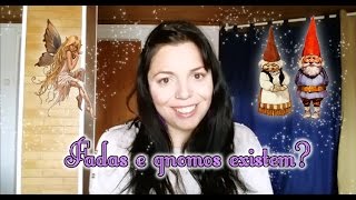 Fadas e gnomos existem Relato real [upl. by Agretha369]