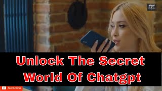 Unlock The Secret World Of Chatgpt Surprising Facts You Need To Know [upl. by Ambrosia982]