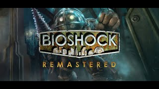 Bioshock Remastered 12  Finale [upl. by Corinna834]