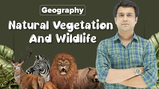 Natural Vegetation and Wildlife  Biosphere  Ecosystem Infographic  Structural Unit of Biosphere [upl. by Poll]