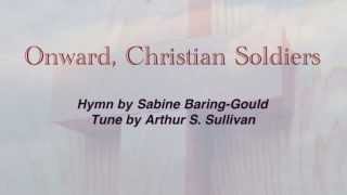 Onward Christian Soldiers United Methodist Hymnal 575 [upl. by Gillead]